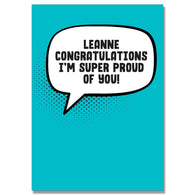 Personalised Super Proud Card